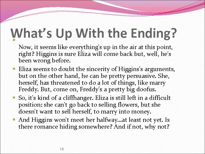 What’s Up With the Ending? Now, it seems like everything's up in the air
