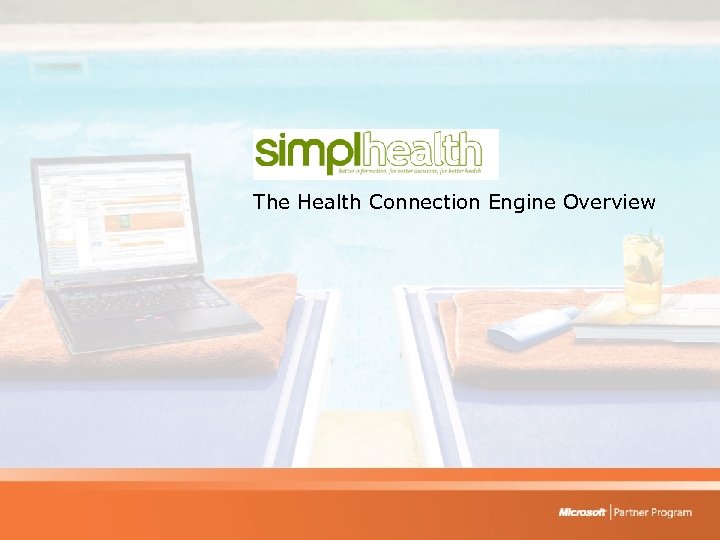 The Health Connection Engine Overview 