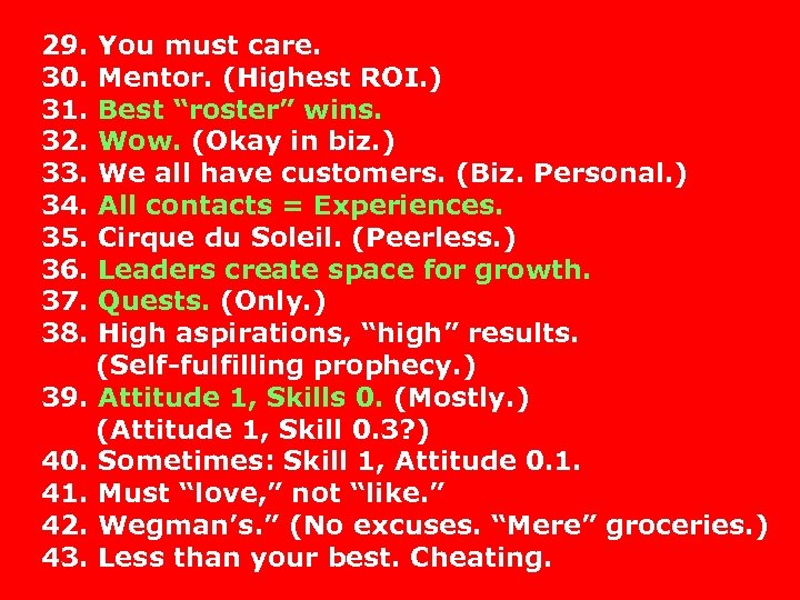29. 30. 31. 32. 33. 34. 35. 36. 37. 38. You must care. Mentor.
