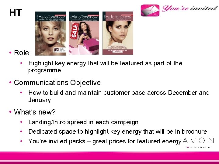 HT • Role: • Highlight key energy that will be featured as part of