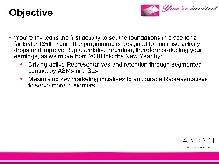 Objective • ‘You’re Invited is the first activity to set the foundations in place