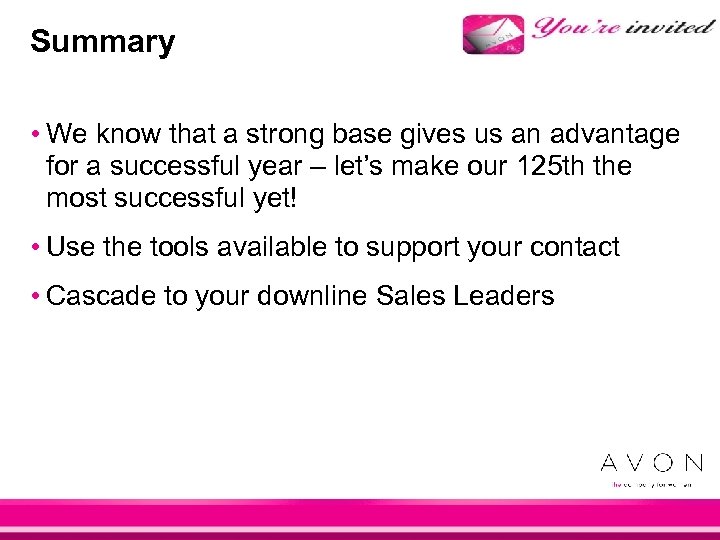 Summary • We know that a strong base gives us an advantage for a