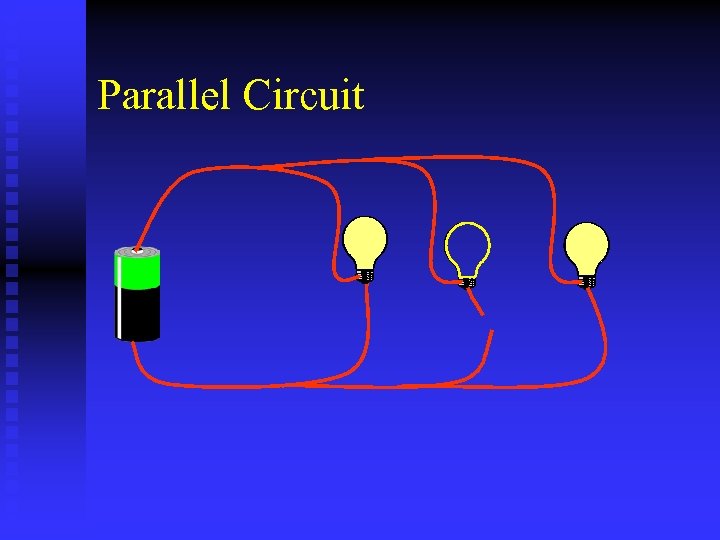 Parallel Circuit 