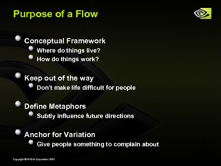 Purpose of a Flow Conceptual Framework Where do things live? How do things work?