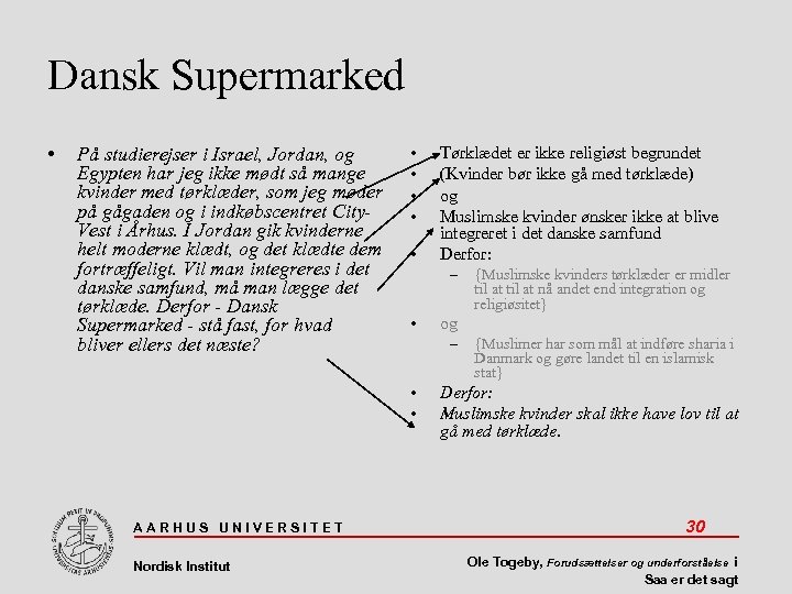 Dansk Supermarked • På studierejser i Israel, Jordan, og Egypten har jeg ikke mødt