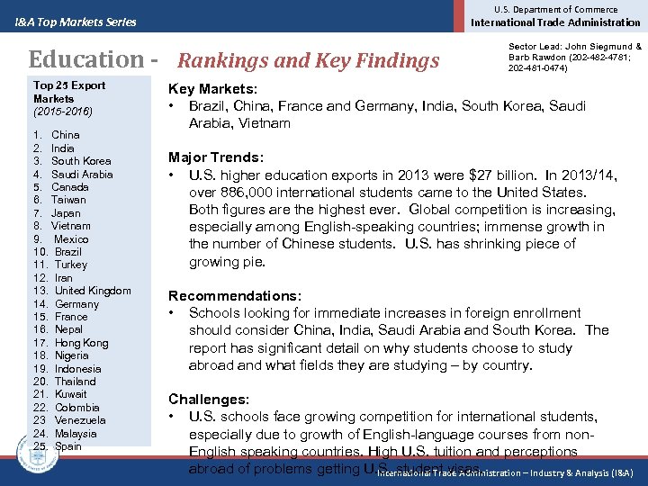 U. S. Department of Commerce I&A Top Markets Series International Trade Administration Education -