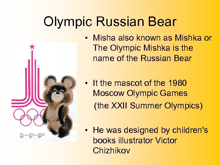 Olympic Russian Bear • Misha also known as Mishka or The Olympic Mishka is