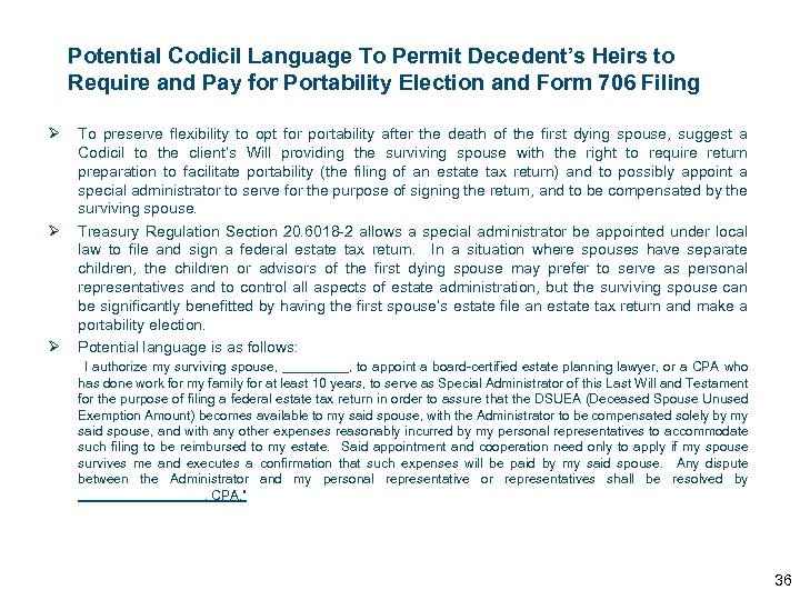 Potential Codicil Language To Permit Decedent’s Heirs to Require and Pay for Portability Election
