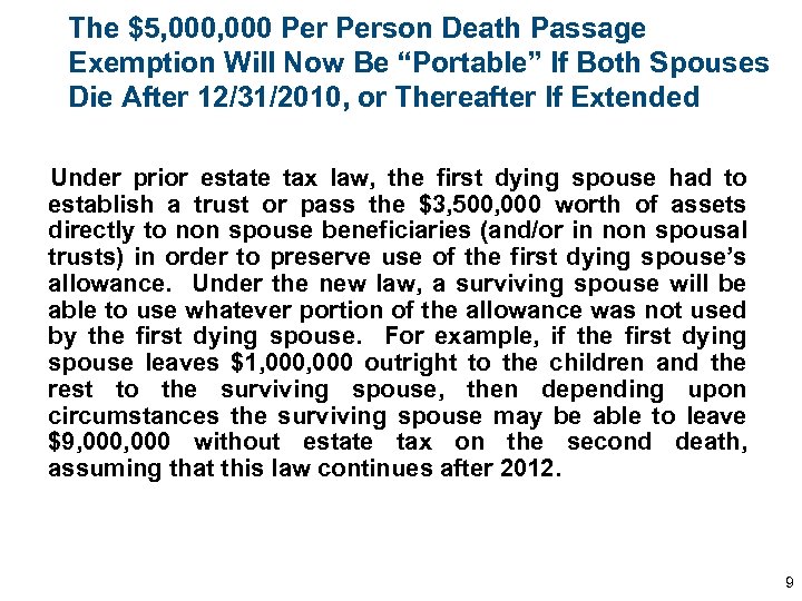 The $5, 000 Person Death Passage Exemption Will Now Be “Portable” If Both Spouses