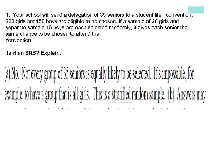 1. Your school will send a delegation of 35 seniors to a student life