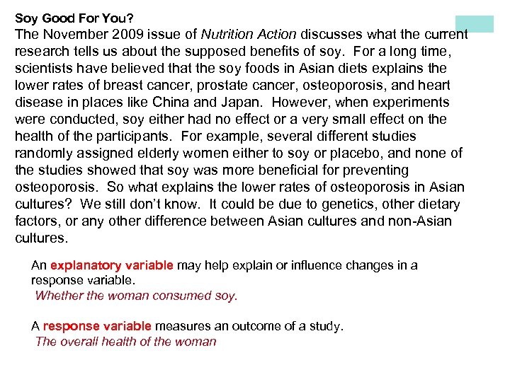 Soy Good For You? The November 2009 issue of Nutrition Action discusses what the