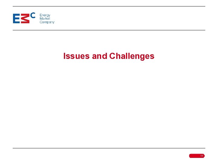 Issues and Challenges 11 