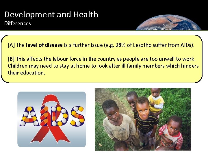 Development and Health Differences [A] The level of disease is a further issue (e.