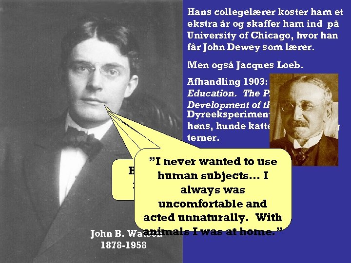 Hans collegelærer koster ham et ekstra år og skaffer ham ind på University of