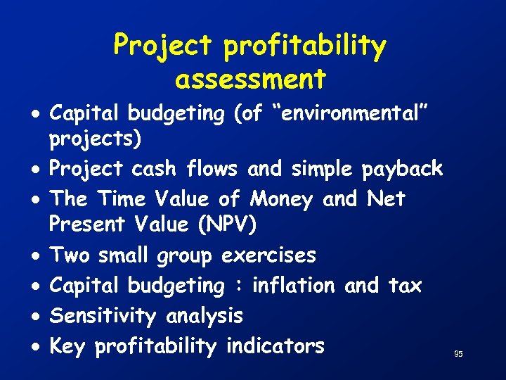 Project profitability assessment · Capital budgeting (of “environmental” projects) · Project cash flows and