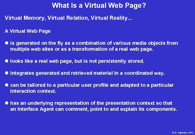What is a Virtual Web Page? Virtual Memory, Virtual Relation, Virtual Reality. . .