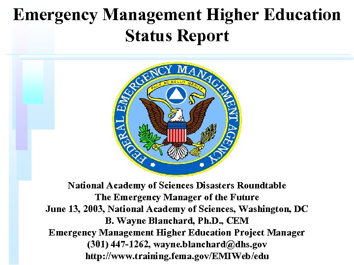 Emergency Management Higher Education Status Report National Academy of Sciences Disasters Roundtable The Emergency