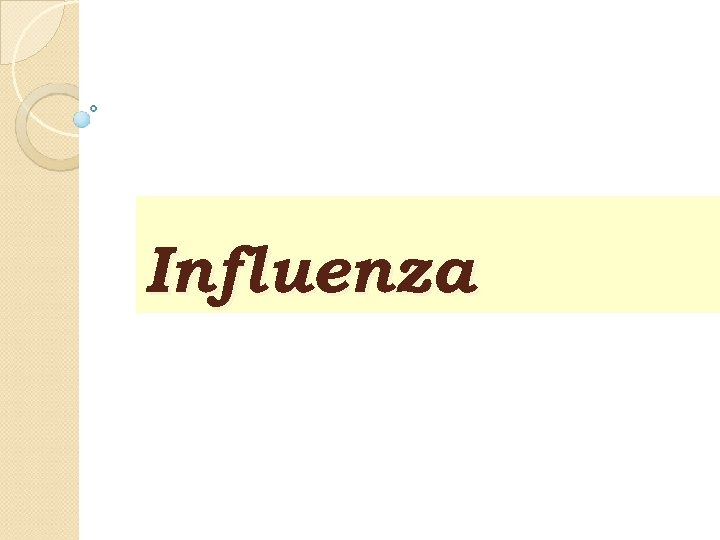 Influenza 