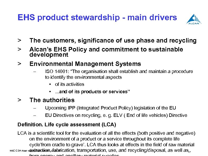 EHS product stewardship - main drivers > > > The customers, significance of use
