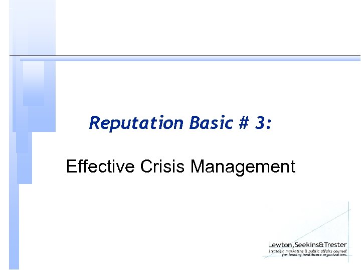 Reputation Basic # 3: Effective Crisis Management 