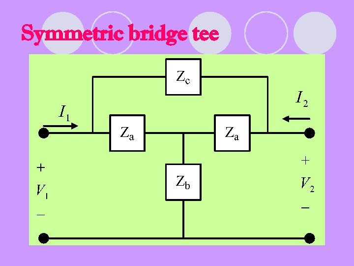 Symmetric bridge tee 