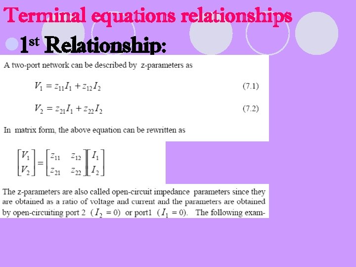 Terminal equations relationships l 1 st Relationship: 