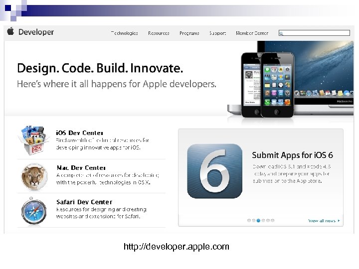 http: //developer. apple. com 