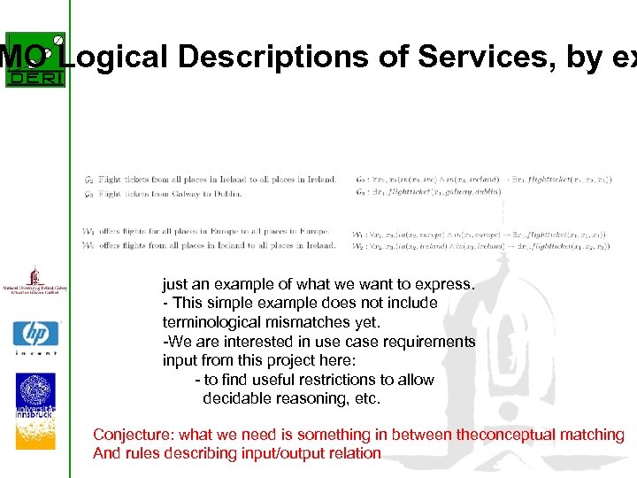 MO Logical Descriptions of Services, by ex just an example of what we want