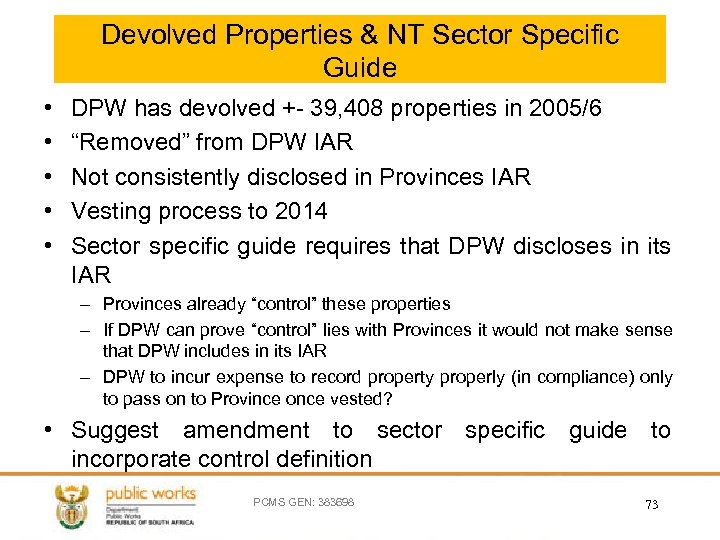 Devolved Properties & NT Sector Specific Guide • • • DPW has devolved +-