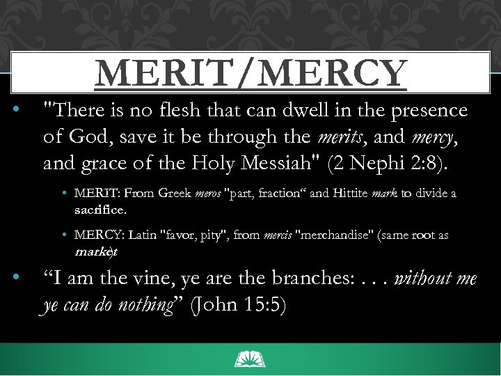  • MERIT/MERCY 