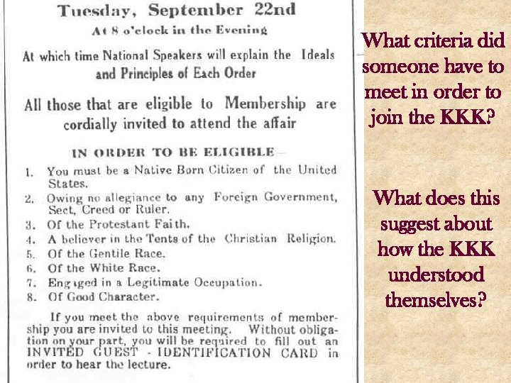 What criteria did someone have to meet in order to join the KKK? What