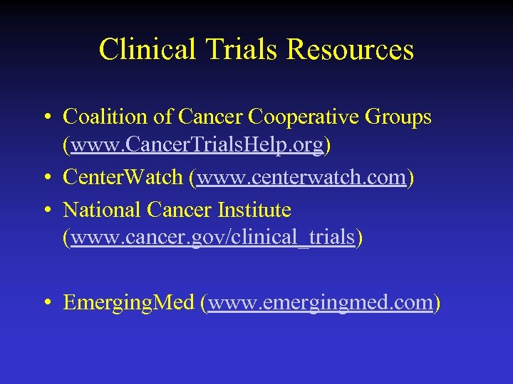 Clinical Trials Resources • Coalition of Cancer Cooperative Groups (www. Cancer. Trials. Help. org)