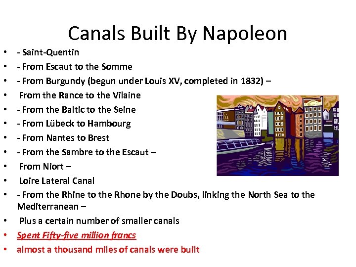 Canals Built By Napoleon - Saint-Quentin - From Escaut to the Somme - From