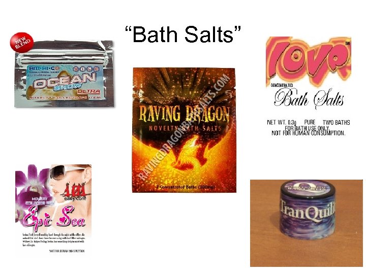 “Bath Salts” 