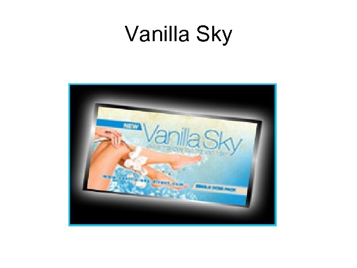 Vanilla Sky 