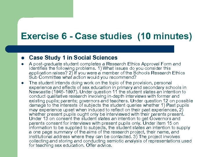 Exercise 6 - Case studies (10 minutes) l Case Study 1 in Social Sciences