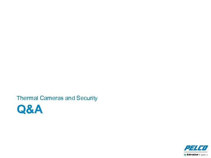 Thermal Cameras and Security Q&A 