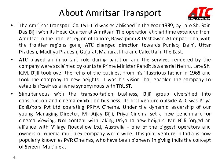 About Amritsar Transport The Amritsar Transport Co. Pvt. Ltd was established in the Year