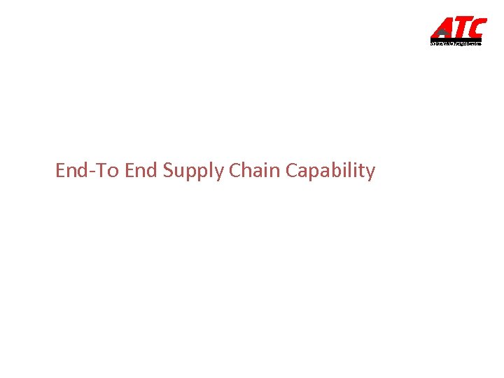 End-To End Supply Chain Capability 