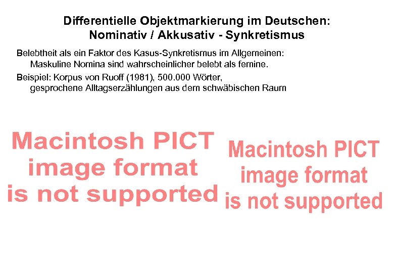Differentielle Objektmarkierung im Deutschen: Nominativ / Akkusativ - Synkretismus Belebtheit als ein Faktor des