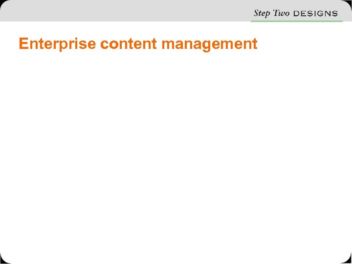 Enterprise content management 