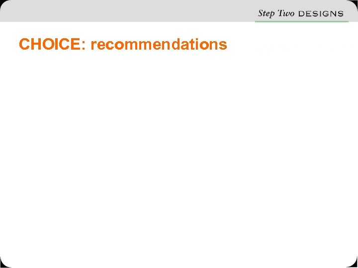 CHOICE: recommendations 