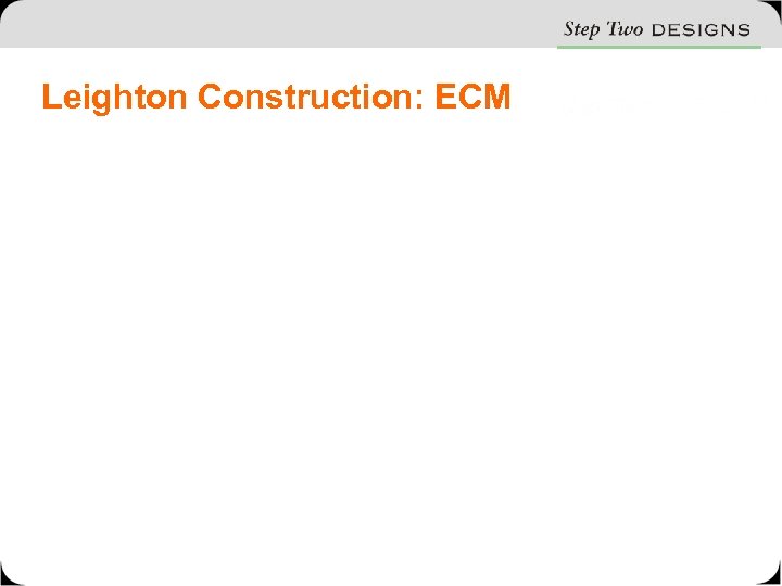 Leighton Construction: ECM 