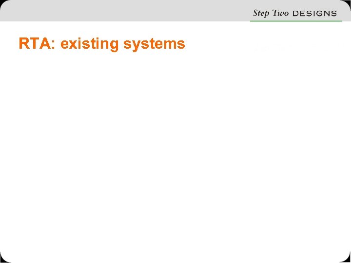 RTA: existing systems 