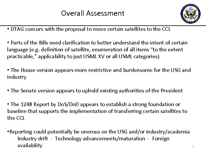 Overall Assessment • DTAG concurs with the proposal to move certain satellites to the