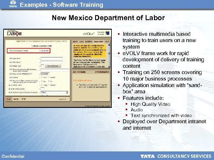 Examples - Software Training New Mexico Department of Labor § Interactive multimedia based training