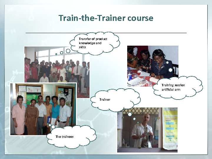 Train-the-Trainer course Transfer of product knowledge and skills Training session artificial arm Trainer The