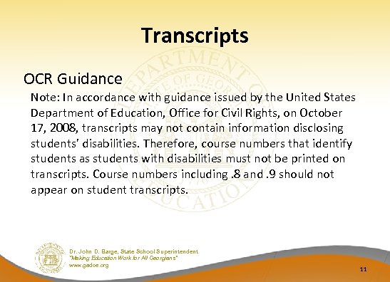 Transcripts OCR Guidance Note: In accordance with guidance issued by the United States Department