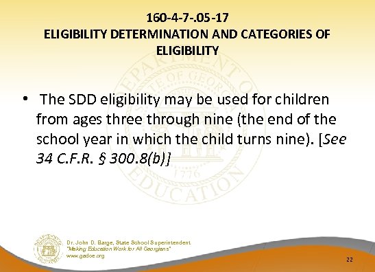 160 -4 -7 -. 05 -17 ELIGIBILITY DETERMINATION AND CATEGORIES OF ELIGIBILITY • The