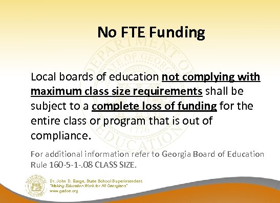No FTE Funding Local boards of education not complying with maximum class size requirements